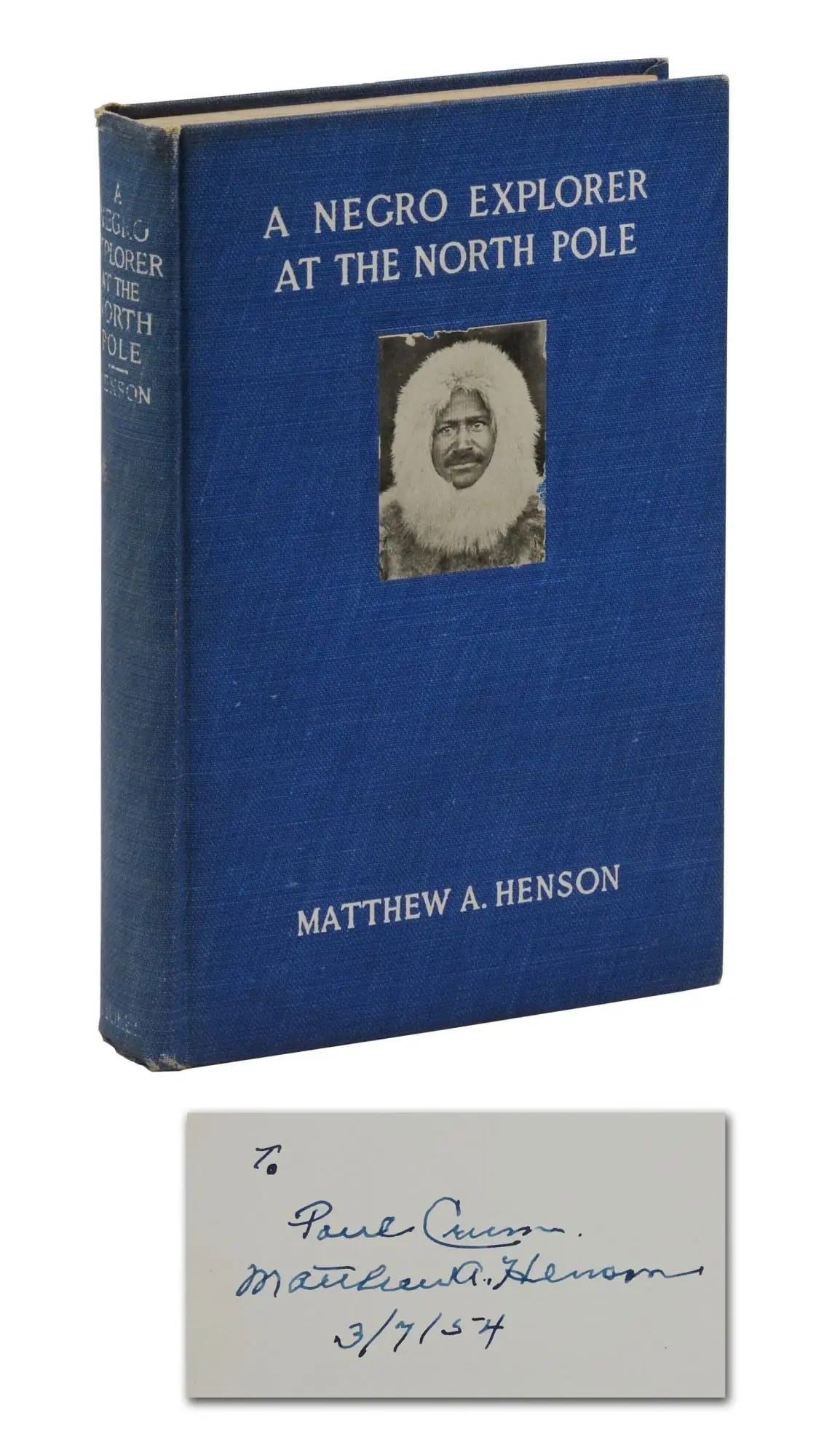 Matthew Henson's book, A Negro Explorer at the North Pole