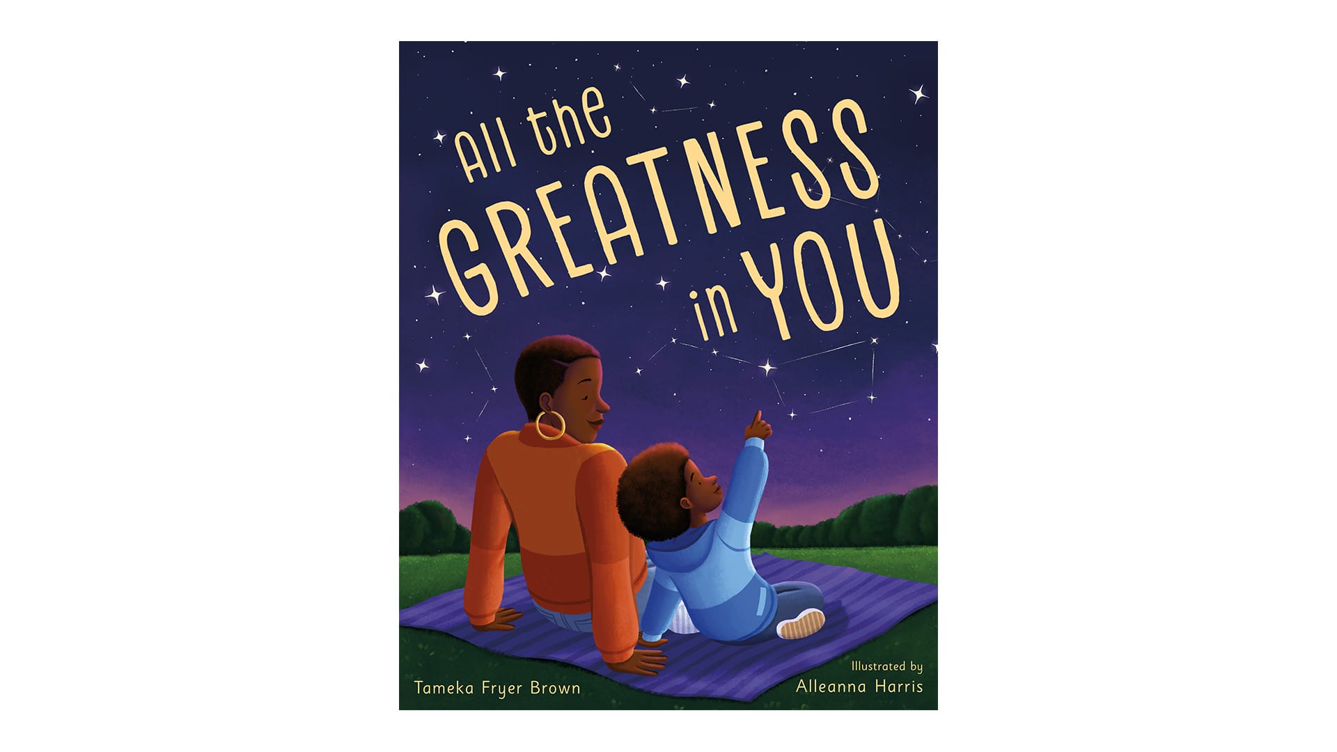 The cover of All the Greatness in You, written by Tameka Fryer Brown and illustrated by Alleanna Harris.