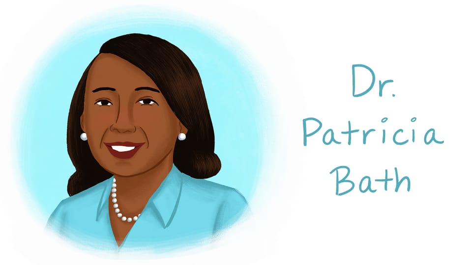 Dr. Patricia Bath, illustrated by Alleanna Harris